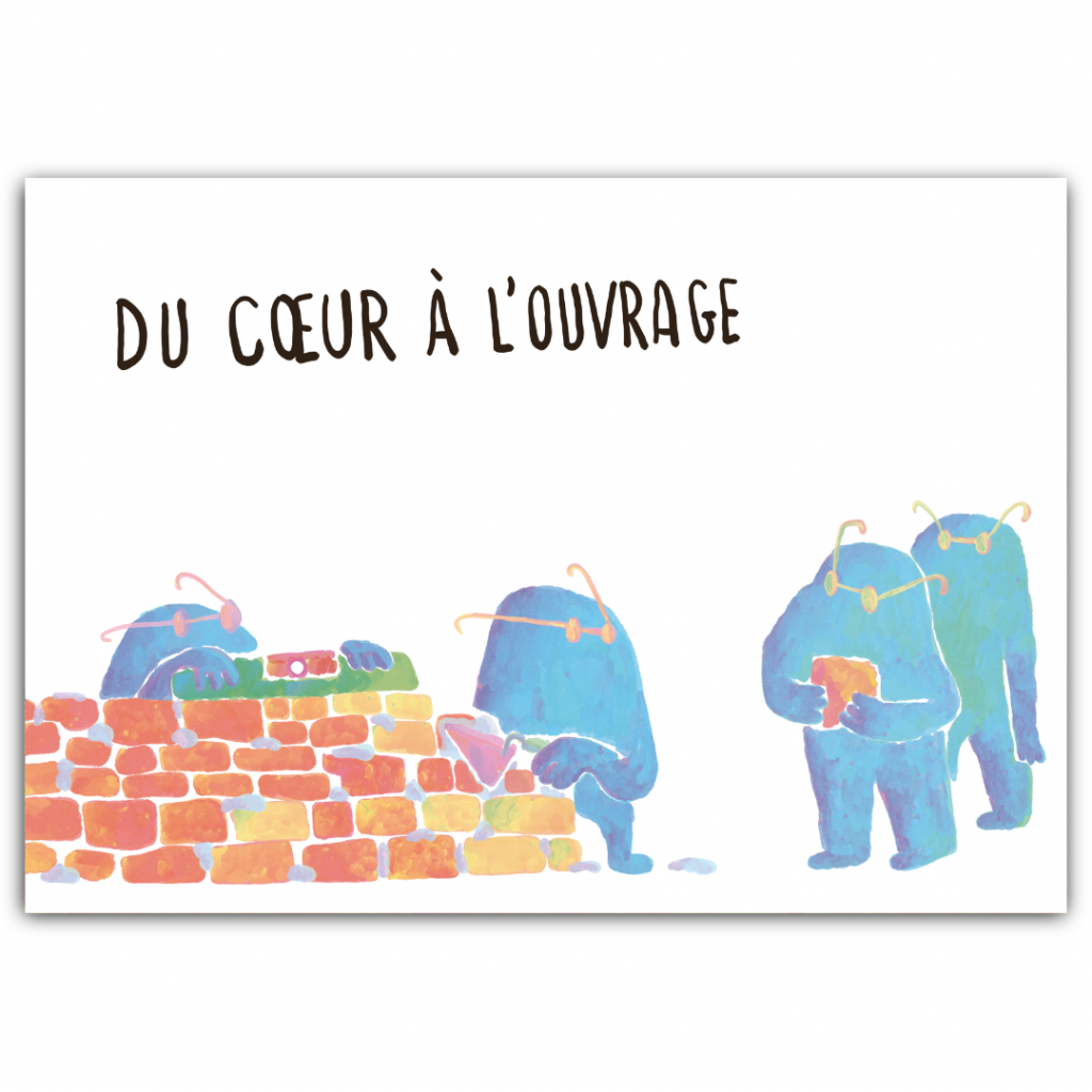 Du cœur à l'ouvrage